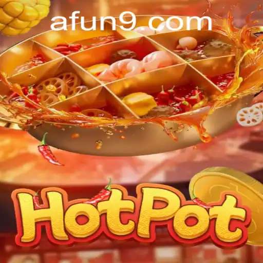 Hotpot: The Ultimate Fun Experience with a Twist of Strategy